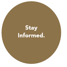 Stay Informed. 