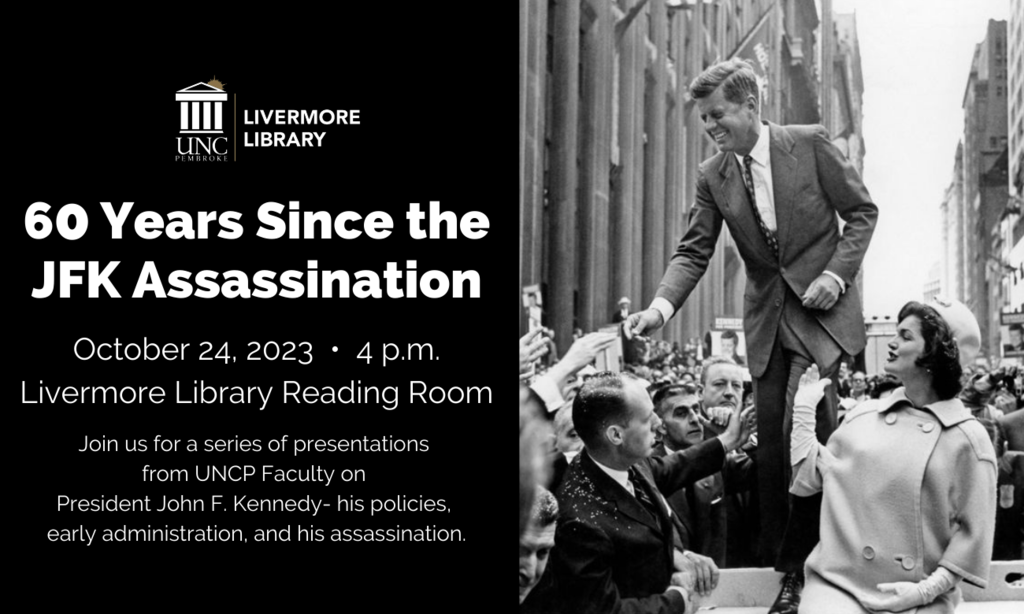 “The Assassination of John F. Kennedy, 60 Years Later” panel discussion at 4 p.m. at the Livermore Library on October 24