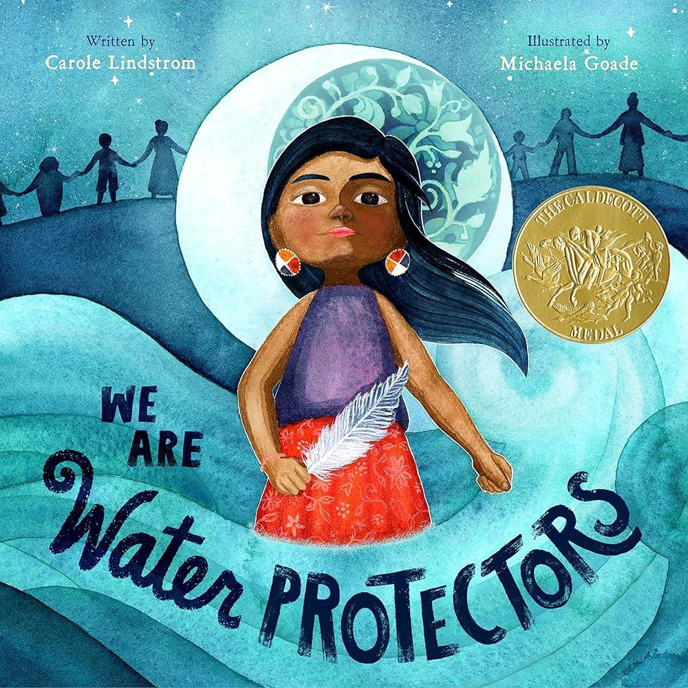 Carole Lindstrom's "We are the Water Protectors" is featured as part of the 'Book from the Nook' series