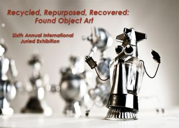Recycled, Repurposed, Recovered: Found Object Art
