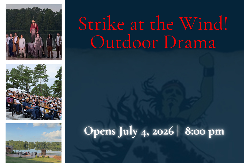 Poster for Stike at the Wind! outdoor drama