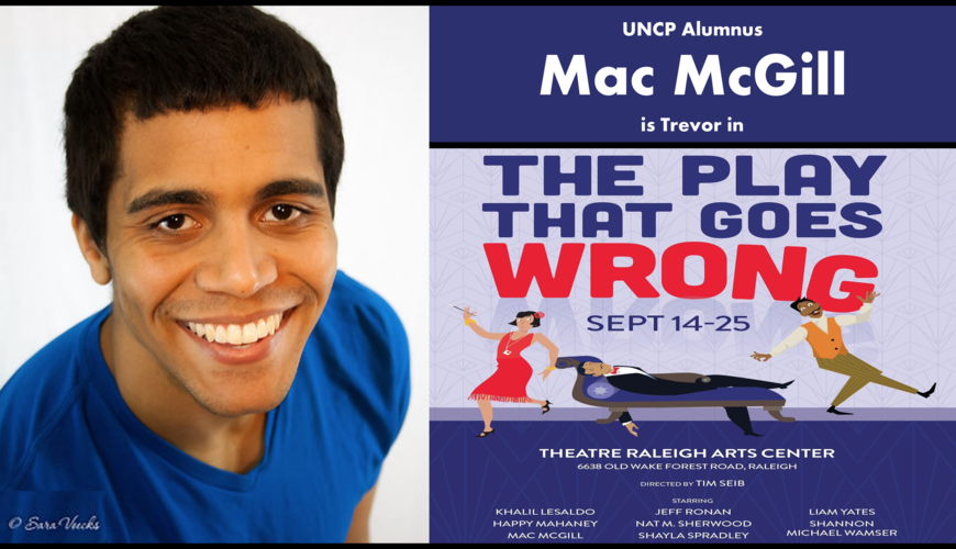 UNCP Alumnus Mac McGill is Trevor in The Play the Goes Wrong Theatre Raleigh Sept. 14-25