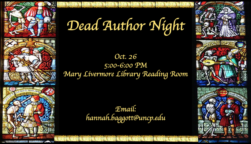 Dead Author Night Oct. 26 5:00-6:00 PM Mary Livermore Library Reading Room
