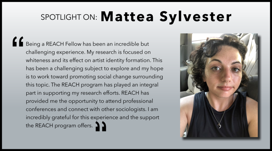 REACH Spotlight Mattea Sylvester - Mellon Fellow