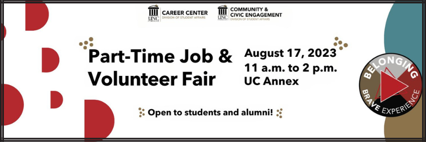 Part-Time Job & Volunteer Fair open to students and alumni, August 17, 2023, 11 am to 2 pm, UC Annex hosted by the Career Center and Community & Civic Engagement