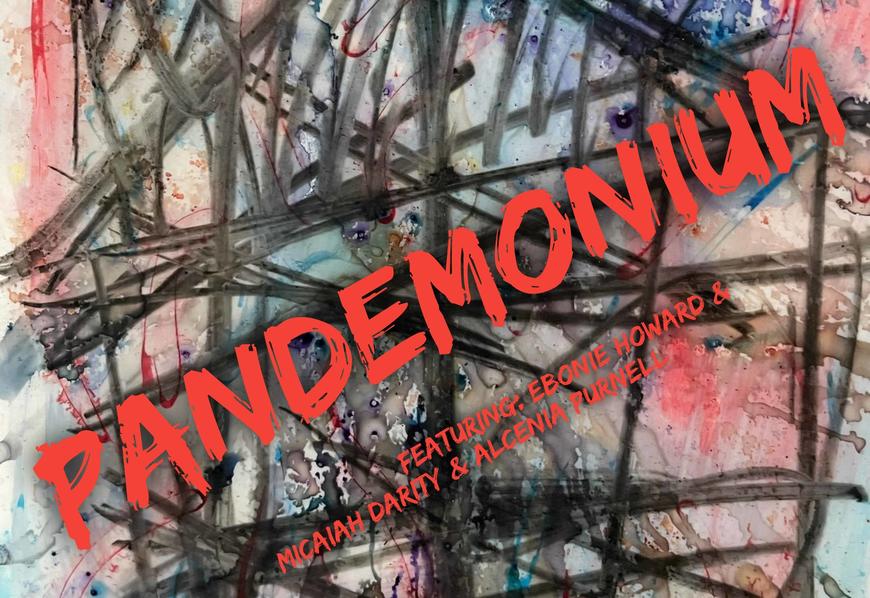 Pandemonium (Title) Exhibition Image