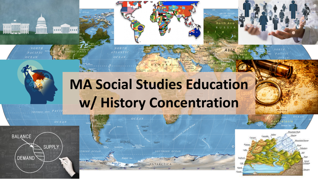 MA in Social Studies Education with History Concentration 