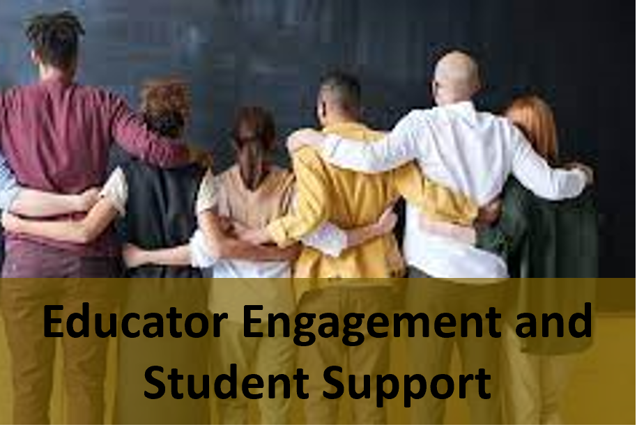 Educator Engagement and Student Support