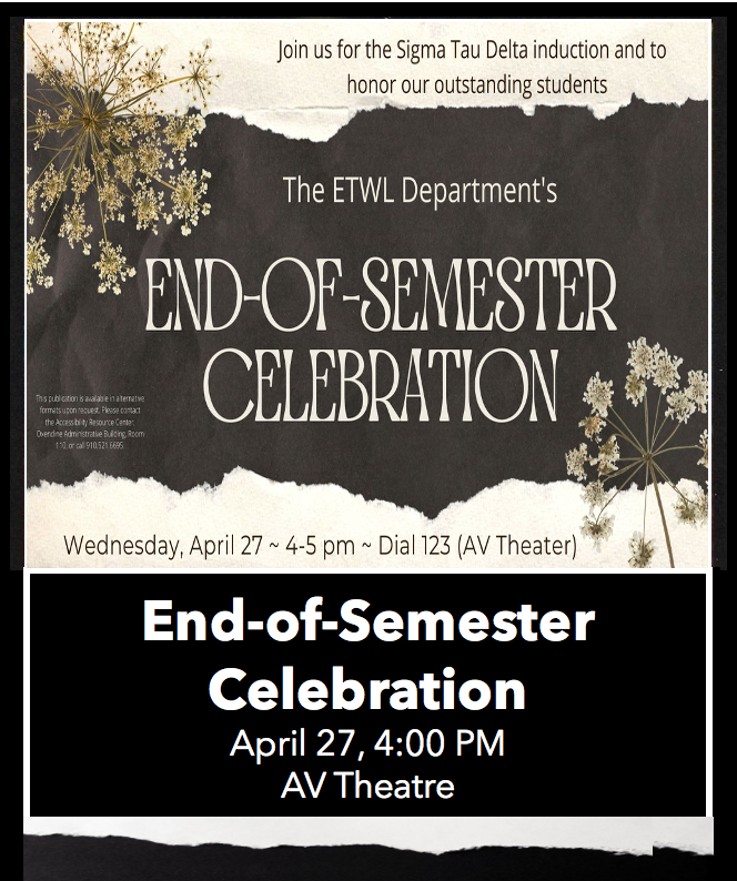 End-of-semester Celebration April 27 4:00 PM AV Theatre