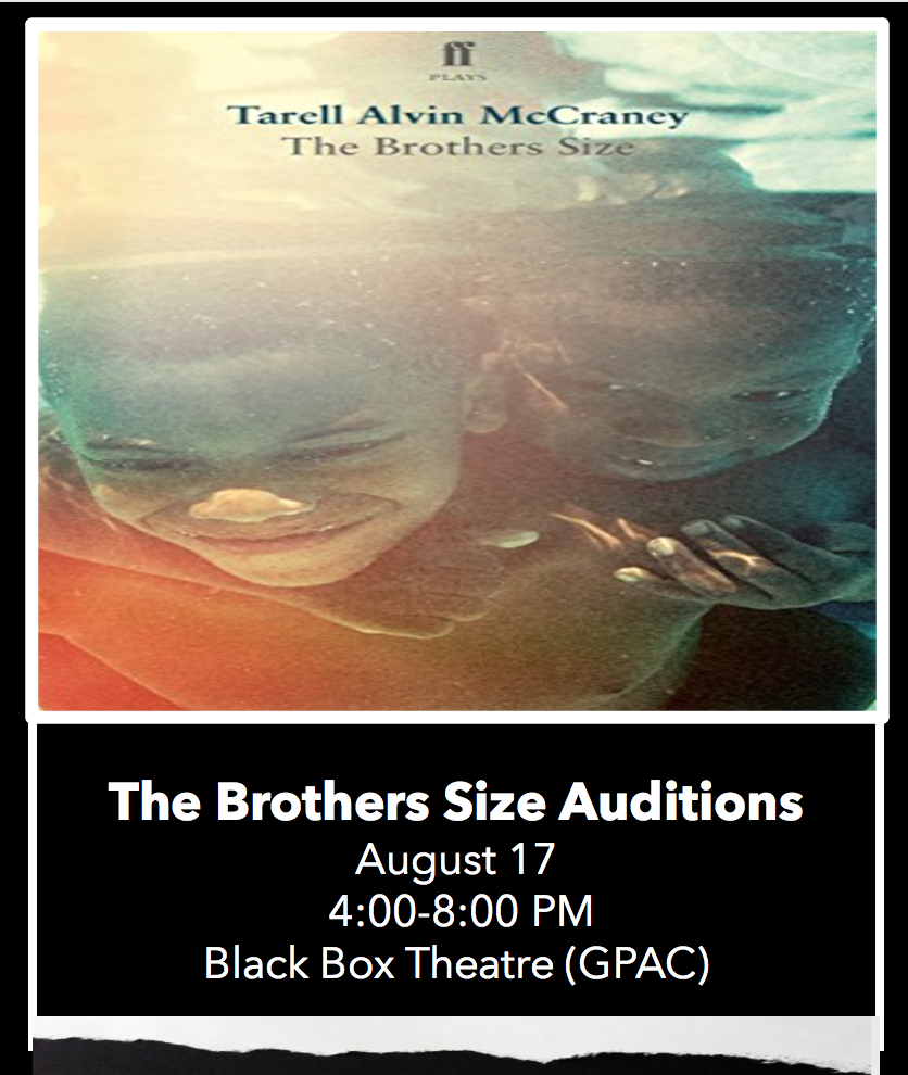 The Brothers Size Auditions
