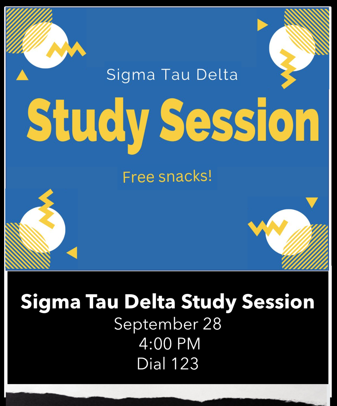 Sigma Tau Delta Study Session Sept. 28 4:00 PM Dial 123