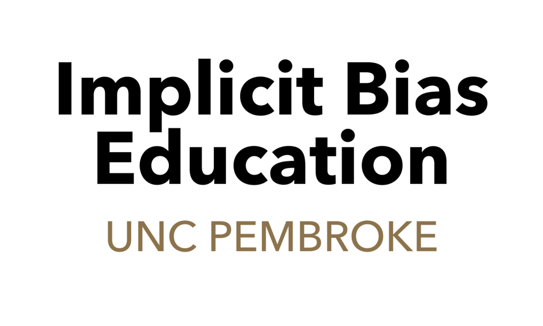 Implicit Bias Education UNC Pembroke