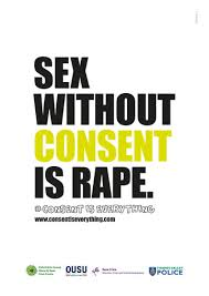 Sex without consent is rape.
