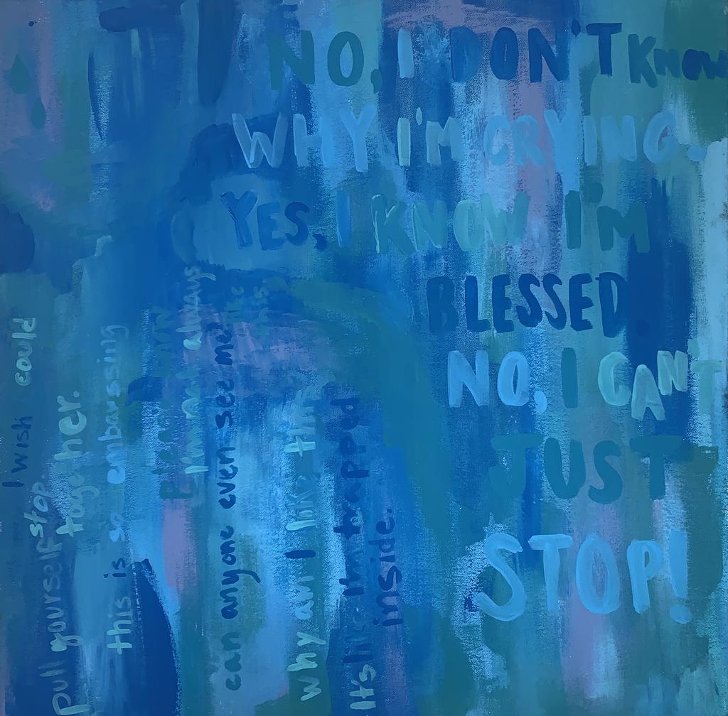 Emmaline Mansfield, "Depression... I can’t just make it go away," 2020, acrylic on canvas, 24 x 24 inches