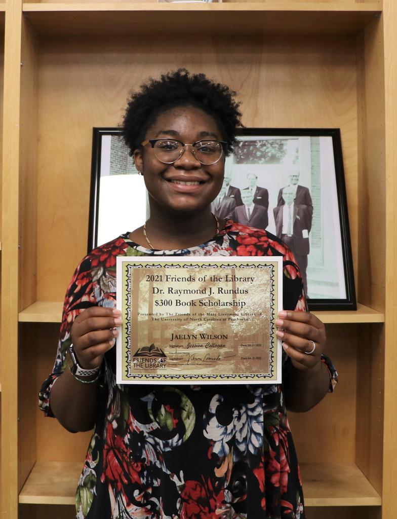 Jaelyn Wilson: 2021 Recipient of The Friends of the Library Dr. Raymond J. Rundus Book Scholarship