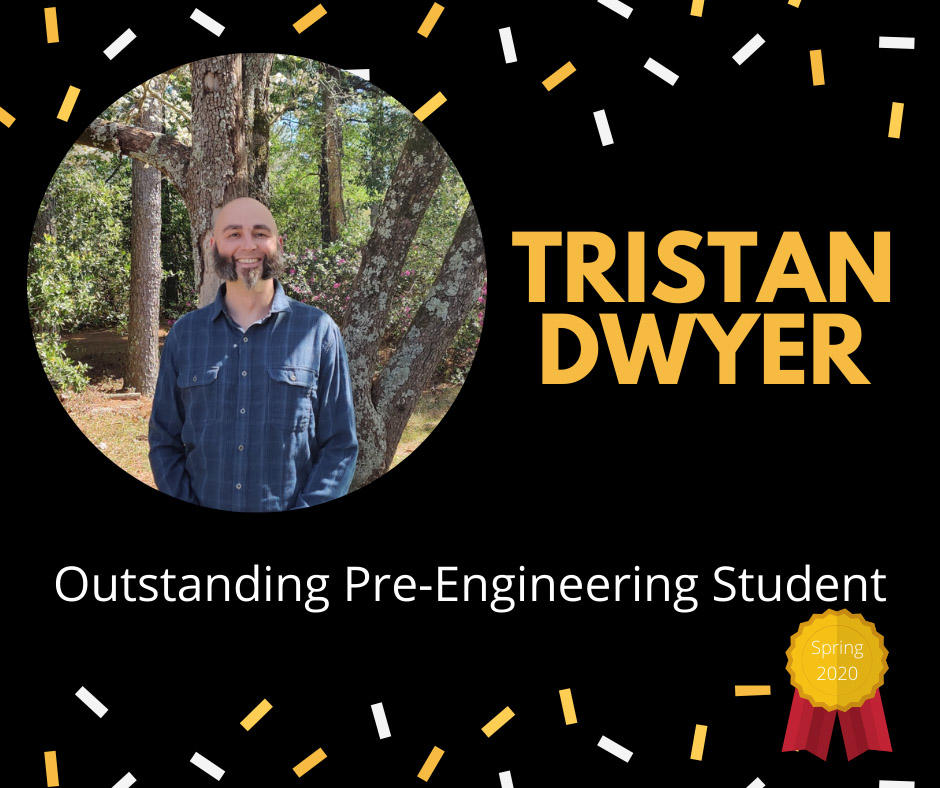 Tristan Dwyer - Outstanding Pre-Engineering Student (Spring 2020)