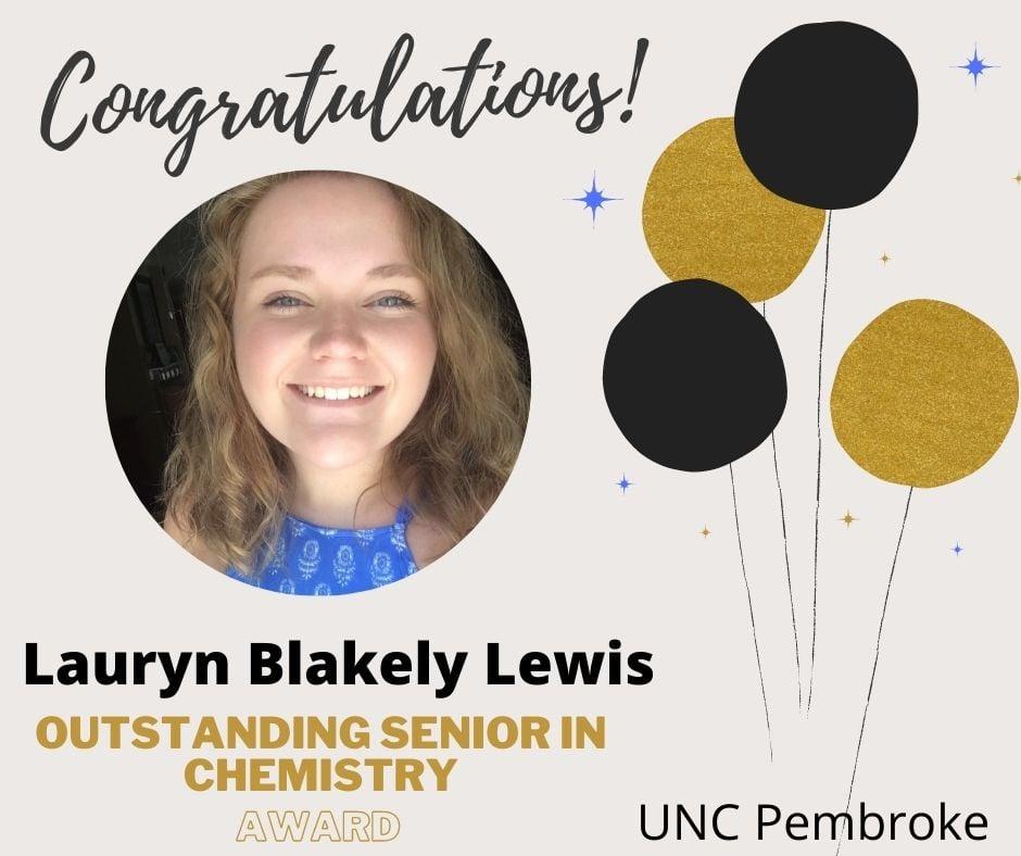 Lauryn Blakely Lewis - Continuing in Chemistry