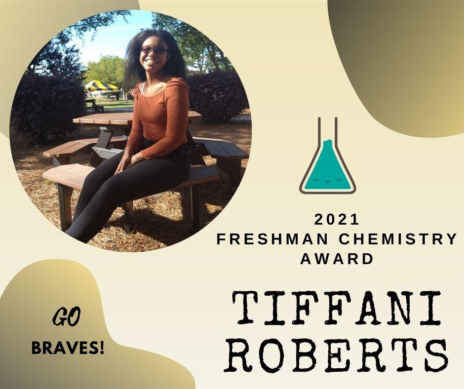 Tiffani Roberts - Outstanding Freshman