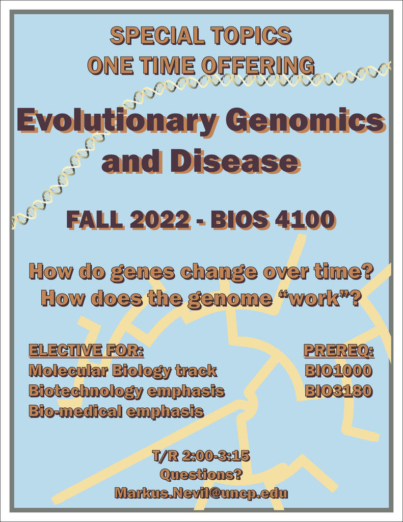 New special topics course in Evolutionary Genomics and Disease offered during the fall 2022 semester