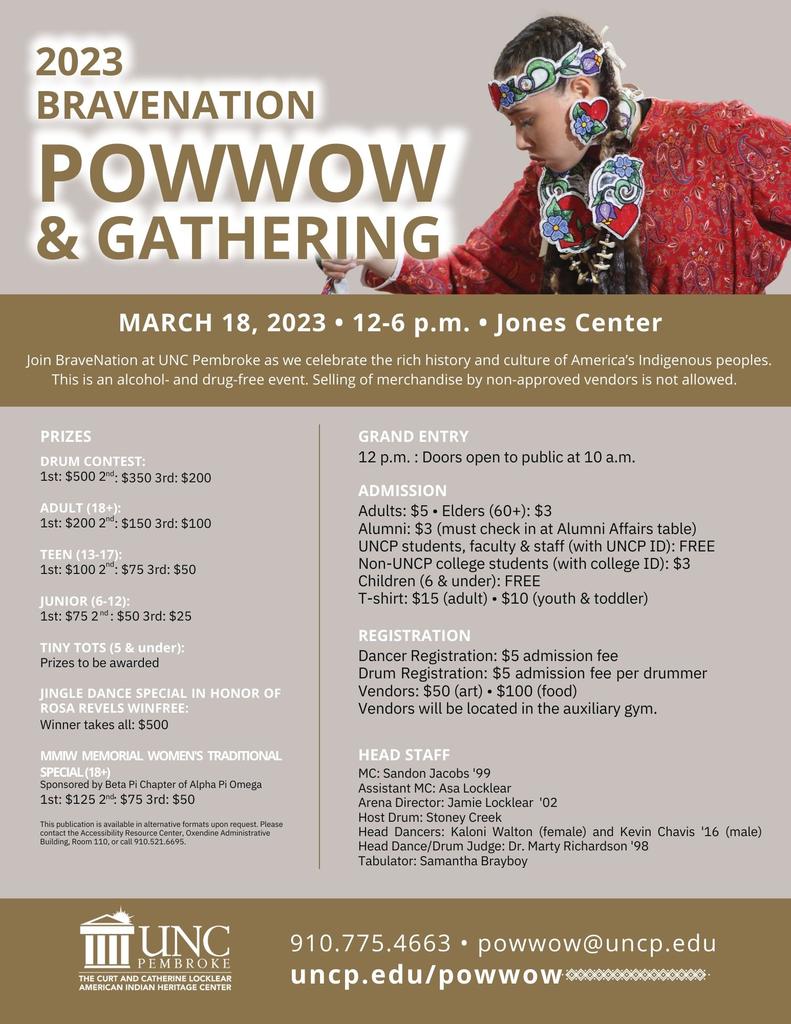 The BraveNation Powwow and Gathering will be held March 18 at the English E. Jones Center at UNCP 